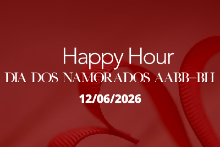 Happy Hour Dia dos Namorados AABB-BH - 12/06/2026